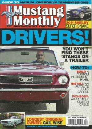 MUSTANG MONTHLY 2010 DEC - '68 428CJ GT, NEW SUPER SNAKE, GT & V6